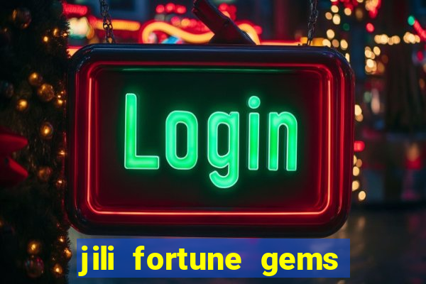 jili fortune gems 2 demo